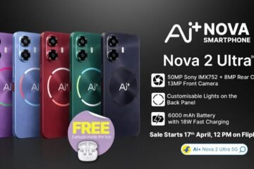 Ai+ Smartphone Nova 2 Ultra’s Goes on Sale on FlipKart Starting April 17