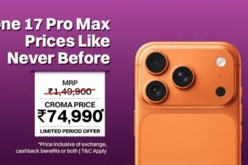 Best iPhone Deals: iPhone 17 Pro Drops to Rs. 69,990, Pro Max to Rs. 74,990; iPhone 18 Pre-Bookings Begin at Croma