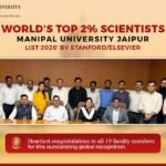 19 Manipal University Jaipur Researchers Feature in Stanford–Elsevier Top 2% Scientists List; Number of MUJ Researchers Doubles Compared to Previous Year